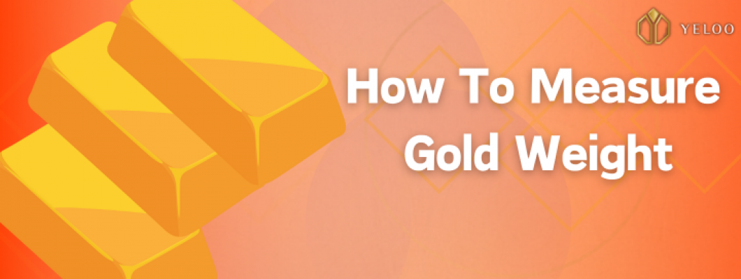 How To Measure Gold Weight